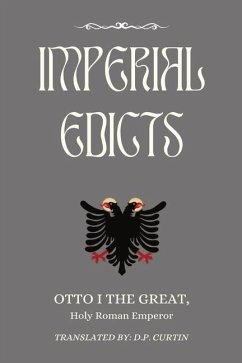 Imperial Edicts - Otto I the Great, Holy Roman Emperor