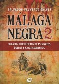Malaga Negra (2) Malaga Negra (2)