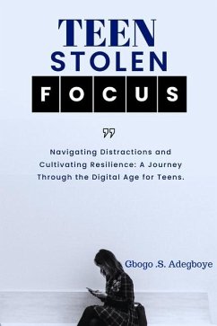 Teen Stolen Focus - Adegboye, Gbogo