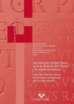 Las materias primas líticas en la prehistoria del Pirineo y la región cantábrica: Lithic raw materials during the Prehistory of Cantabrian and Pyrenean regions