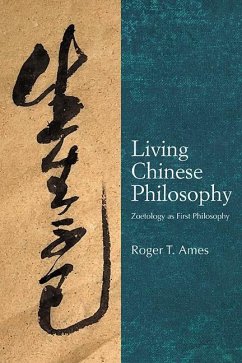 Living Chinese Philosophy - Ames, Roger T