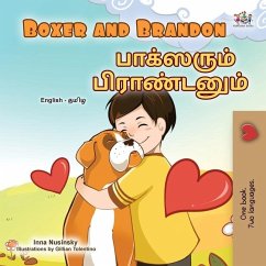 Boxer and Brandon (English Tamil Bilingual Children's Book) - Books, Kidkiddos; Nusinsky, Inna