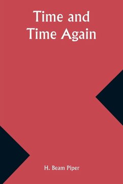 Time and Time Again - Piper, H. Beam