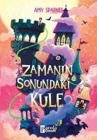 Zamanin Sonundaki Kule - Sparkes, Amy