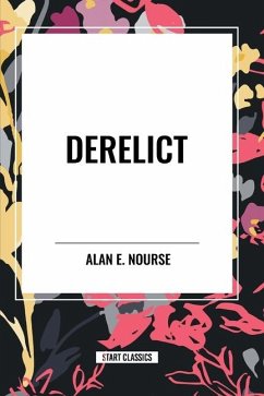 Derelict - Nourse, Alan E