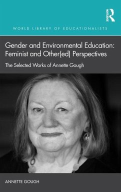 Gender and Environmental Education: Feminist and Other(ed) Perspectives - Gough, Annette