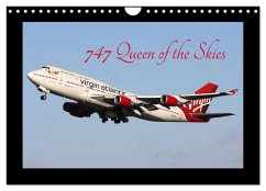 747 Queen of the Skies (Wall Calendar 2025 DIN A4 landscape), CALVENDO 12 Month Wall Calendar - Stevens, Mark