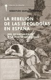 LA REBELION DE LAS IDEOLOGIAS EN ESPAÑA