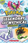 Legendary and Mythical Guidebook: Deluxe Updated Edition (Pokémon) Legendary and Mythical Guidebook: Deluxe Updated Edition (Pokémon)