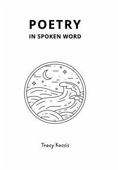 Poetry in Spoken Word - Kocsis, Tracy