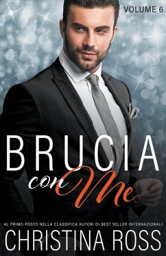 Cover Brucia con Me (Volume 6)