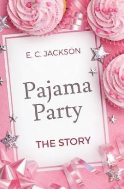 Pajama Party - Jackson, E C