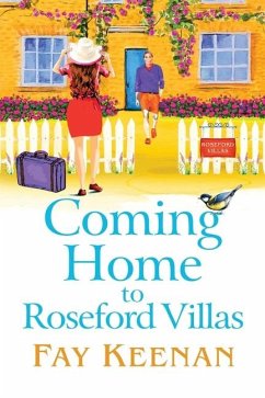 Coming Home to Roseford Villas - Keenan, Fay