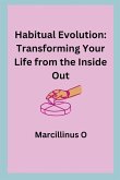 Habitual Evolution