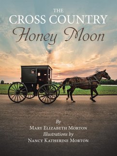 The Cross Country Honey Moon - Morton, Mary Elizabeth