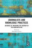 Journalists and Knowledge Practices
