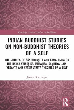 Indian Buddhist Studies on Non-Buddhist Theories of a Self - Duerlinger, James