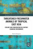 Threatened Freshwater Animals of Tropical East Asia