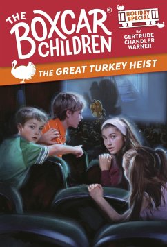 The Great Turkey Heist - Warner, Gertrude Chandler; Papp, Robert