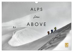 Alps from Above (Wall Calendar 2025 DIN A3 landscape), CALVENDO 12 Month Wall Calendar