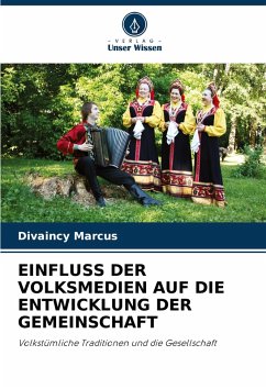 Cover EINFLUSS DER VOLKSMEDIEN AUF DIE ENTWICKLUNG DER GEMEINSCHAFT