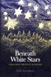 Beneath White Stars - Bild 1