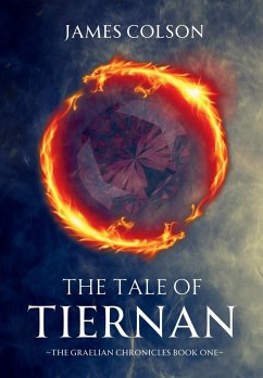 The Tale of Tiernan - Colson, James