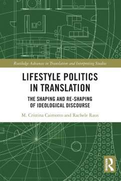 Lifestyle Politics in Translation - Caimotto, M Cristina; Raus, Rachele