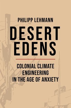 Desert Edens - Lehmann, Philipp