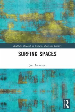 Surfing Spaces - Anderson, Jon