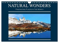 Natural Wonders, Fascinating Places in The World (Wall Calendar 2025 DIN A4 landscape), CALVENDO 12 Month Wall Calendar