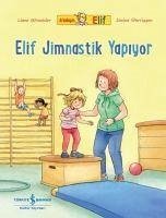 Arkadasim Elif Elif Jimnastik Yapiyor - Schneider, Liane