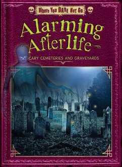 Alarming Afterlife - Allen, Judy; Williams, Dinah