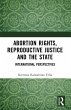 Abortion Rights, Reproductive Justice... - Bild 1