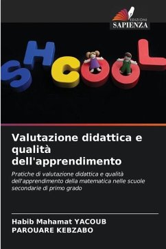 Valutazione didattica e qualità dell'apprendimento - Yacoub, Habib Mahamat;Kebzabo, Parouare