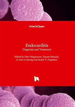 Endocarditis - Diagnosis and Treatment