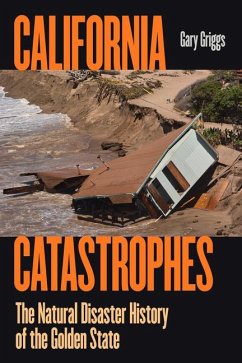 California Catastrophes - Griggs, Gary