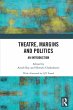 Theatre, Margins and Politics - Bild 1