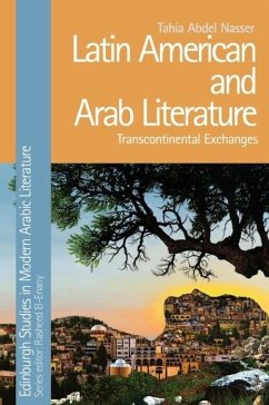 Latin American and Arab Literature - Nasser, Tahia Abdel