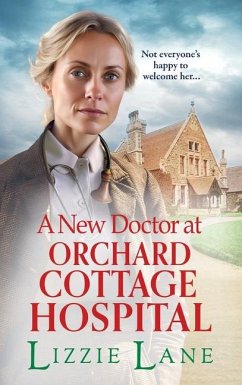 A New Doctor at Orchard Cottage Hospital - Lane, Lizzie