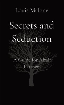 Secrets and Seduction - Malone, Louis