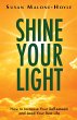 Shine Your Light - Bild 1