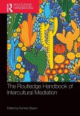 The Routledge Handbook of Intercultural Mediation