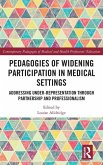 Pedagogies of Widening Participation in Medical Settings