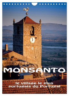 Monsanto le village le plus portugais du Portugal (Calendrier mural 2025 DIN A4 horizontal), CALVENDO calendrier mensuel - Stegen, Joern