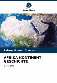 AFRIKA KONTINENT: GESCHICHTE - Soomro, Zaheer Hussain