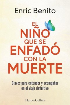 El Niño Que Se Enfadó Con La Muerte (the Boy Who Was Angry with Death - Spanish Cover El Niño Que Se Enfadó Con La Muerte (the Boy Who Was Angry with Death - Spanish