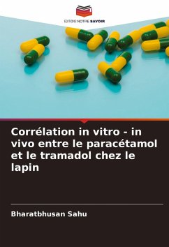 Cover Corrélation in vitro - in vivo entre le paracétamol et le tramadol chez le lapin