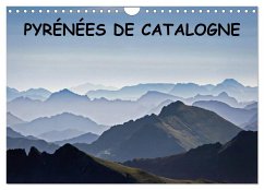 Pyrénées de Catalogne (Calendrier mural 2025 DIN A4 vertical), CALVENDO calendrier mensuel