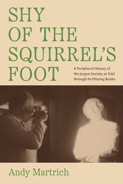 Cover Shy of the Squirrel's Foot